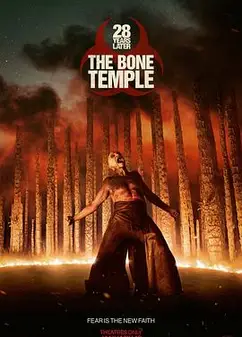 惊变28年2：白骨圣殿
