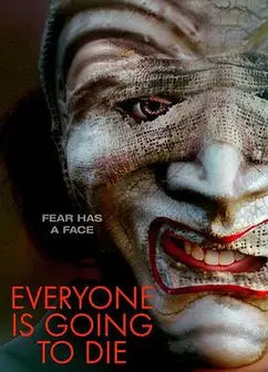 EveryoneisGoingtoDie