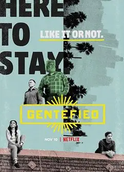 Gentefied：上游梦第二季