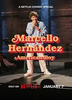 马尔切洛·埃尔南德斯：美国男孩